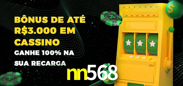 nn568 melhor bônus de depósito